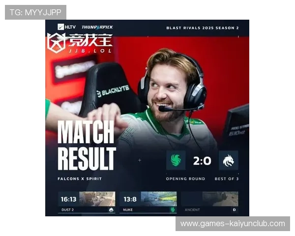 电竞CS2进攻方完美分配燃起胜机全员欢呼